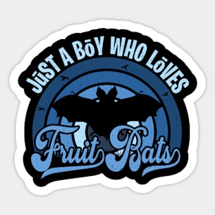 Funy Quote Just A Boy Who Loves fruit bats Blue 80s Retro Vintage Sunset Gift IdeA for boys Sticker